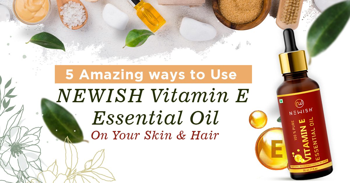 vitamin e essential oil
